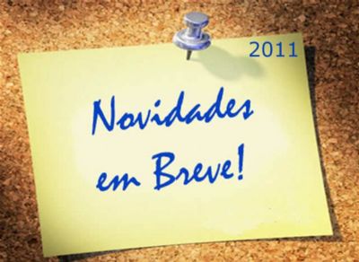 em breve novidades